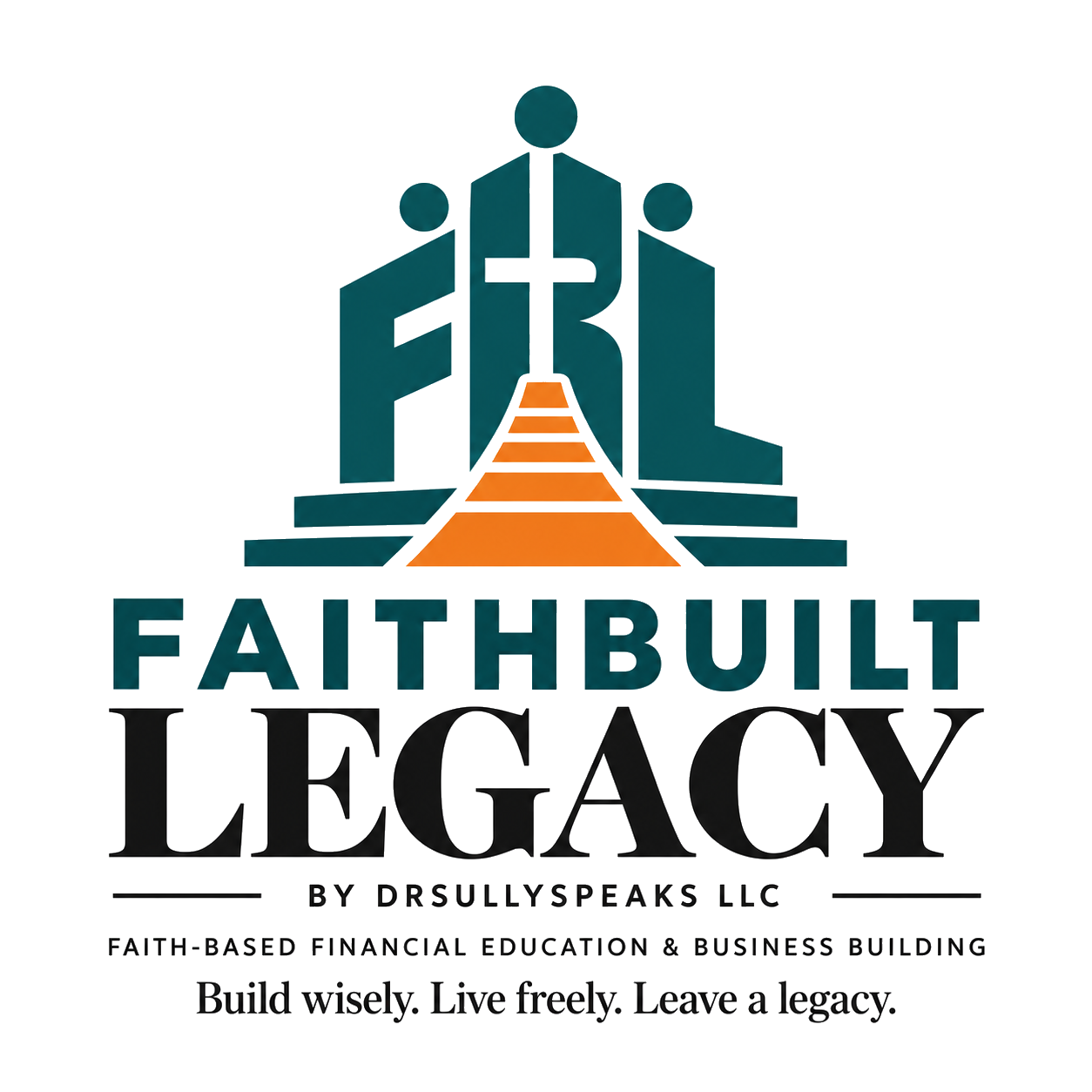 FaithBuilt Legacy by DrSullySpeaks LLC logo
